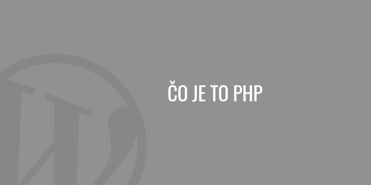 什么是 PHP