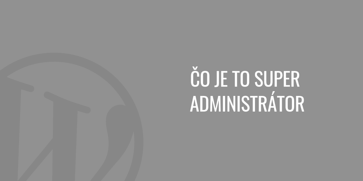 什么超级管理员